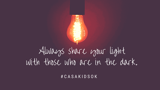Always share your light with those who are in the dark