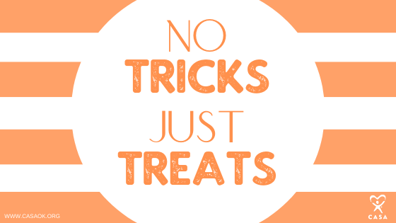 No tricks. Just treats. Orange & White stripes. CASA Logo.